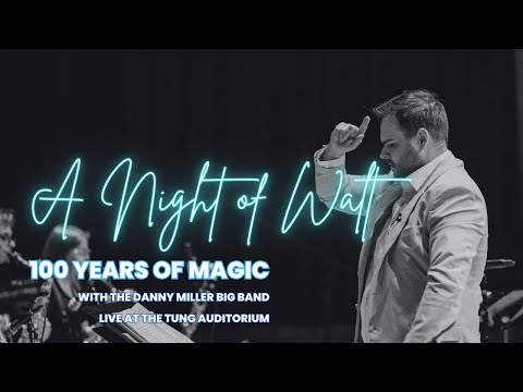 A Night of Walt - Celebrating 100 Years - LIVE IN LIVERPOOL